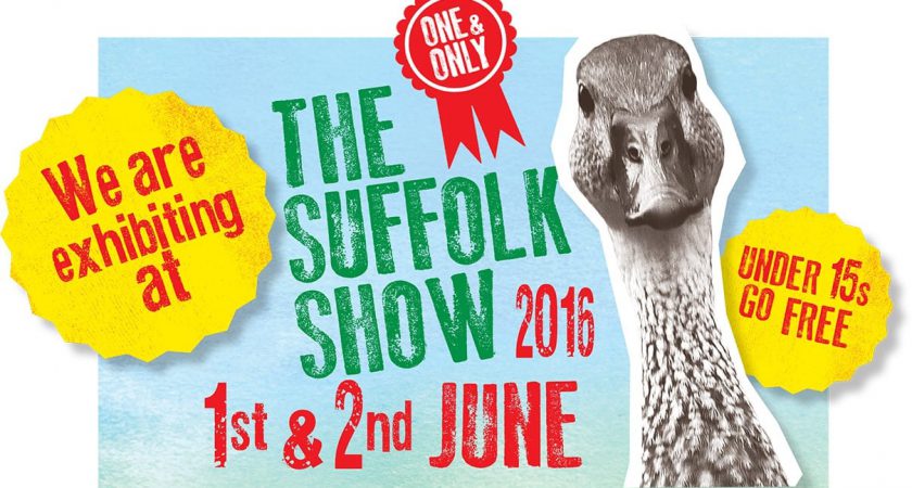 Come and see us at The Suffolk Show